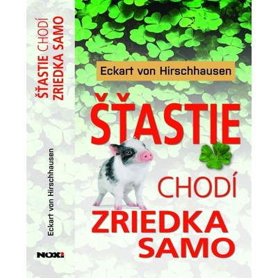 Šťastie chodí zriedka samo