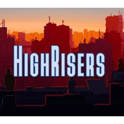 Highrisers