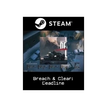 Breach & Clear: DEADline