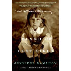 Island of Lost Girls | Jennifer McMahon (ISBN: 9780061445880)