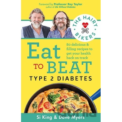 The Hairy Bikers Eat to Beat Type 2 Diabetes - Orion