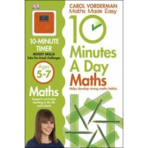 10 Minutes A Day Maths, Ages 5-7 (Key Stage 1) | Carol Vorderman (2013)