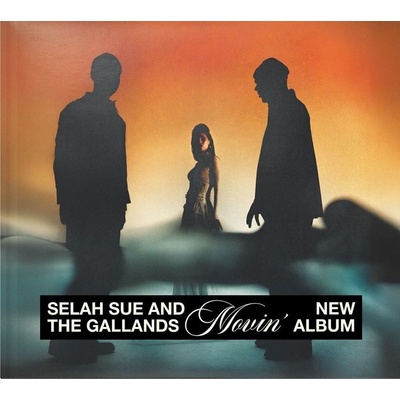 Selah Sue & The Gallands - Movin' (CD) (5056556173526)