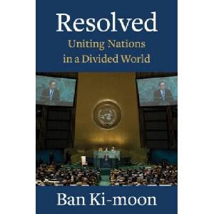 Resolved | Ban Ki-moon (ISBN: 9780231198721)