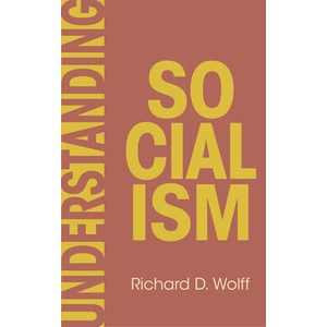 Understanding Socialism | WOLFF RICHARD D (ISBN: 9798888904596)
