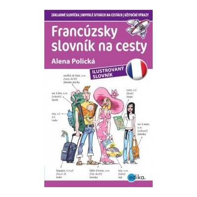 Alena Polická Aleš Čuma Francúzsky slovník na cesty KNI