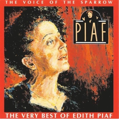 Edith Piaf - Voice Of The Sparrow CD