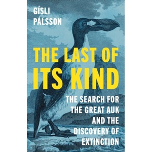 The Last of Its Kind (ISBN: 9780691231419)