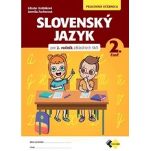 Slovenský jazyk 2.časť - Libuša Hoštáková, Jarmila Zacharová