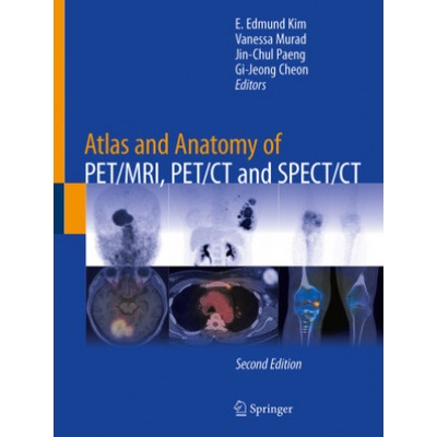 Atlas and Anatomy of PET/MRI, PET/CT and SPECT/CT