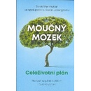 Moučný mozek: Celoživotní plán David Perlmutter