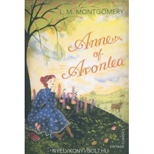 Anne of Avonlea | L M Montgomery (2013)