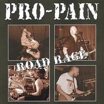 PRO-PAIN: ROAD RAGE CD