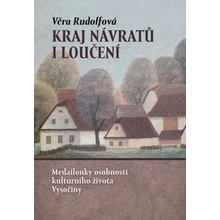 Kraj návratů i loučení - Věra Rudolfová