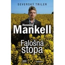 Falošná stopa - Henning Mankell