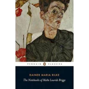 Notebooks of Malte Laurids Brigge (ISBN: 9780141182216)