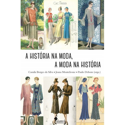 A história na moda, a moda na história