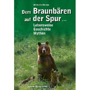 Dem Braunbären auf der Spur . . . | Michaela Skuban (ISBN: 9783702013271)