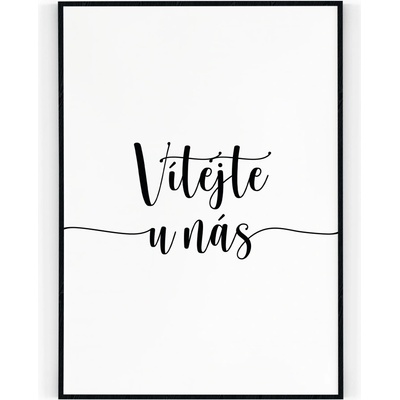 Plakát / Obraz Vítejte u nás 50 x 70 cm Tiskové plátno – Hledejceny.cz