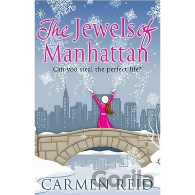 The Jewels of Manhattan - Carmen Reid