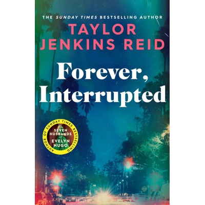 Forever, Interrupted - Jenkins Reidová Taylor