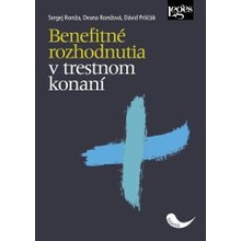 Benefitné rozhodnutia v trestnom konaní