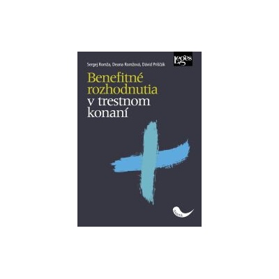 Benefitné rozhodnutia v trestnom konaní