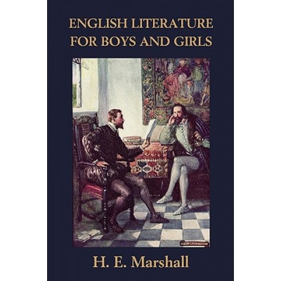 English Literature for Boys and Girls, Illustrated Edition Yesterdays Classics