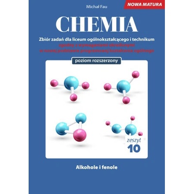 Chemia nowa matura zeszyt 10