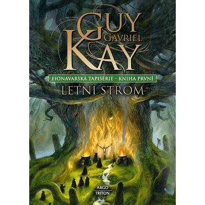 Letní strom - Guy Gavriel Kay