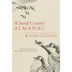 A Sand County Almanac: And Sketches Here and There (ISBN: 9780197500262)