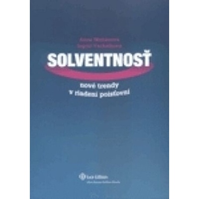 Solventnosť - Anna Majtánová, Ingrid Vachálková