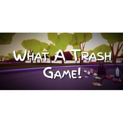 Игра What A Trash Game! за PC Steam, Електронна доставка