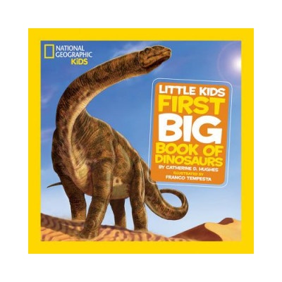 Little Kids First Big Book of Dinosaurs