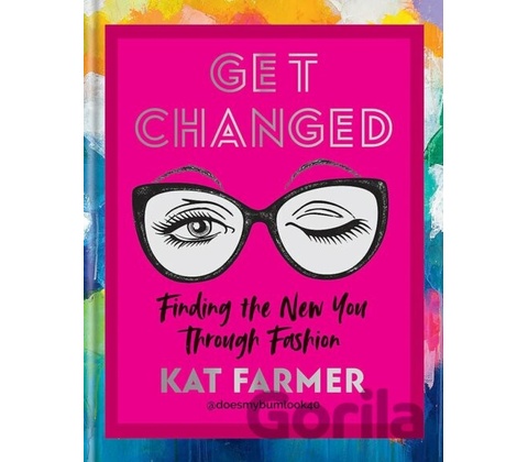 Get Changed - Kat Farmer