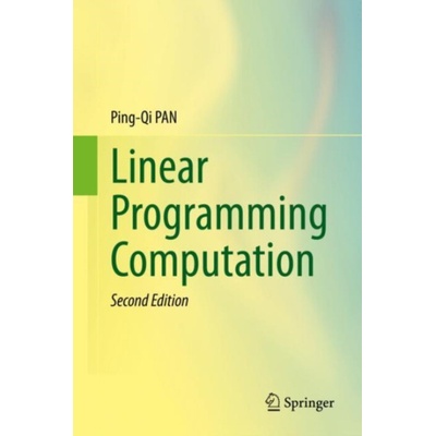Linear Programming Computation - PAN, Ping-Qi
