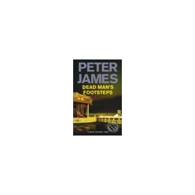 Dead Man\'s Footsteps - Peter James