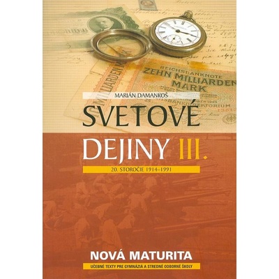 Svetové dejiny III - Marián Damankoš