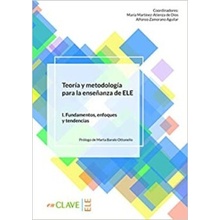 Teoria y metodologia para la ensenanza del ELE - vol. 1