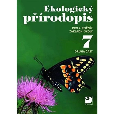 Ekologický přírodopis pro 7.ročník základní školy 2. část
