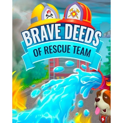 Brave Deeds of Rescue Team