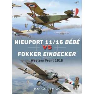 Nieuport 11/16 Bebe vs Fokker Eindecker | Jon Guttman (2014)
