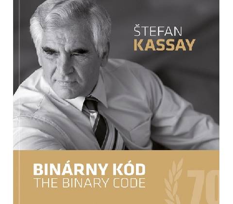 Binárny kód / The Binary Code - Štefan Kassay