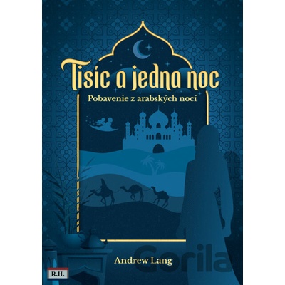 Tisíc a jedna noc - Andrew Lang