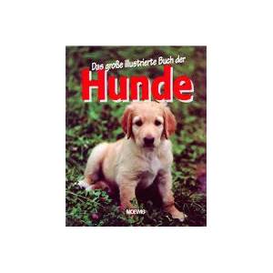 Das grosse illustrierte Buch der Hunde (1998)
