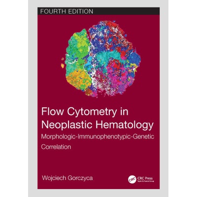 Flow Cytometry in Neoplastic Hematology