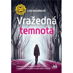 Vražedná temnota | Lisa Reganová (2024)