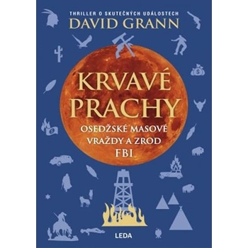 Krvavé prachy - David Grann