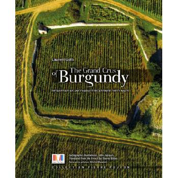 GRANDS CRUS OF BURGUNDY : ATLAS