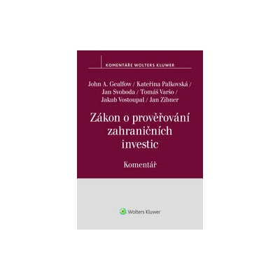 Zákon o prověřování zahraničních investic Komentář